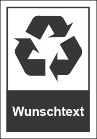 Schild Recycling Wertstoff Mülltrennung Wunschtext dunkelgrau | selbstklebend