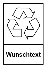 Schild Recycling Wertstoff Mülltrennung Symbol · Wunschtext weiß