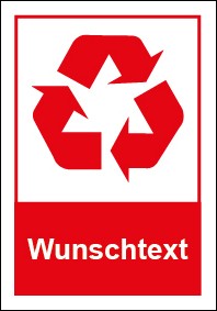 Schild Recycling Wertstoff Mülltrennung Wunschtext rot | selbstklebend