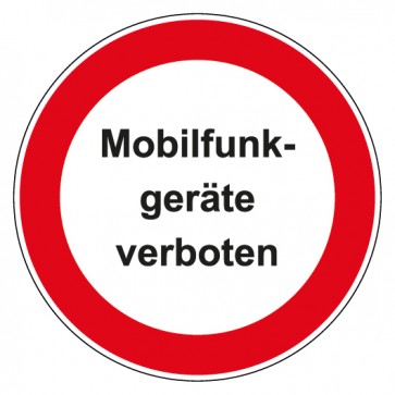Schild Verbotszeichen rund mit Text · Mobilfunk Geräte verboten · selbstklebend