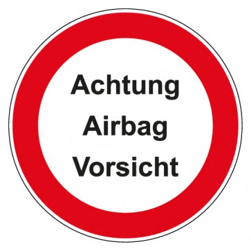 Aufkleber Verbotszeichen rund mit Text Achtung Airbag Vorsicht