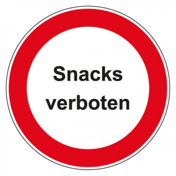 Schild Verbotszeichen rund mit Text Snacks verboten