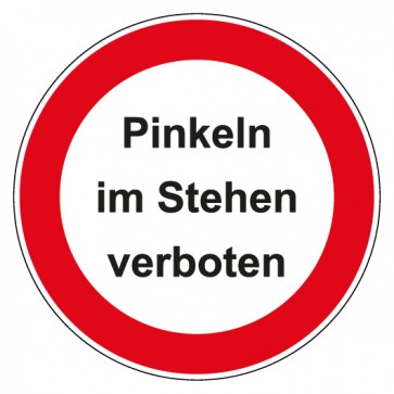 Schild Verbotszeichen rund mit Text · Pinkeln im Stehen verboten · selbstklebend