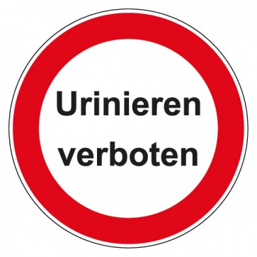 Schild Verbotszeichen rund mit Text Urinieren verboten
