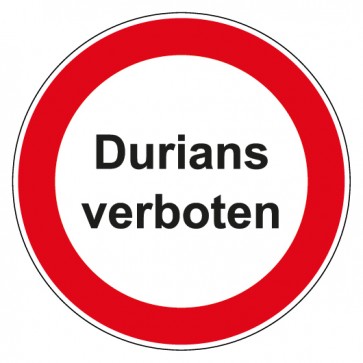 Aufkleber Verbotszeichen rund mit Text Durians verboten