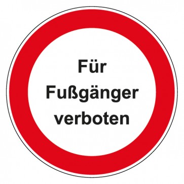 Aufkleber Verbotszeichen rund mit Text Für Fußgänger verboten