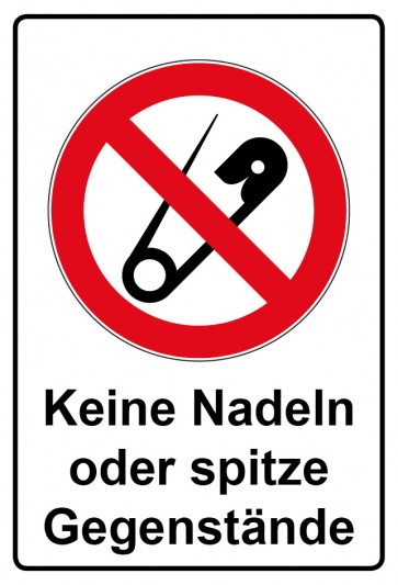 Schild Verbotszeichen Piktogramm & Text deutsch · Keine Nadeln - Spitze Gegenstände (Verbotsschild)