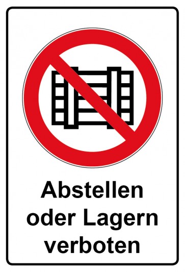 Schild Verbotszeichen Piktogramm & Text deutsch · Abstellen oder Lagern verboten (Verbotsschild)