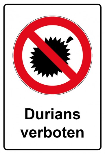 Schild Verbotszeichen Piktogramm & Text deutsch · Durians verboten (Verbotsschild)