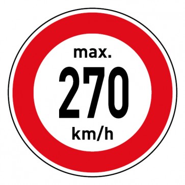 Geschwindigkeitszeichen Tempolimit max. 270 km/h · Magnetschild - Magnetfolie