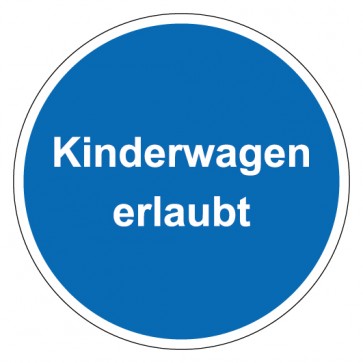 MAGNETSCHILD Gebotszeichen rund mit Text Kinderwagen erlaubt