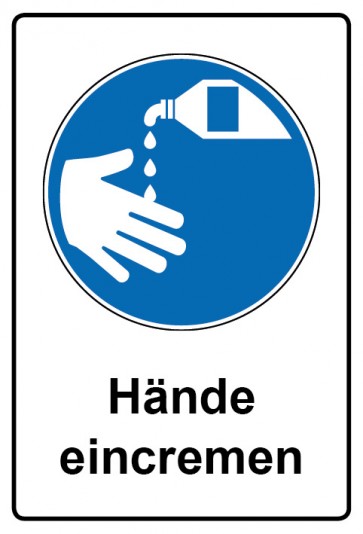 Schild Gebotzeichen Piktogramm & Text deutsch · Hände eincremen | selbstklebend (Gebotsschild)