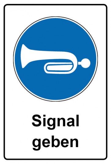 Kombi Schild Signal geben | Gebotszeichen