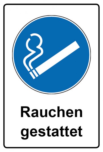 Kombi Schild Rauchen gestattet | Gebotszeichen