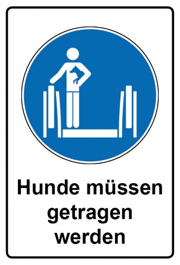 Schild Gebotzeichen Piktogramm & Text deutsch · Hunde müssen getragen werden | selbstklebend (Gebotsschild)