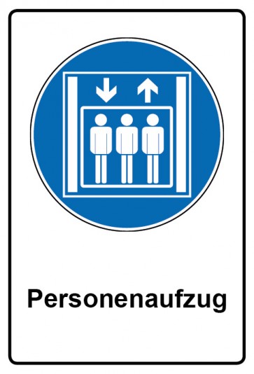 Aufkleber Gebotszeichen Piktogramm & Text deutsch · Personenaufzug (Gebotsaufkleber)