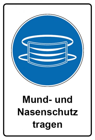 Schild Gebotszeichen Piktogramm & Text deutsch · Mund- und Nasenschutz tragen (Gebotsschild)