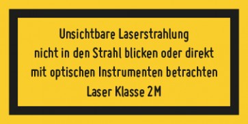 Aufkleber Laserklasse 2M · Unsichtbare Strahlung