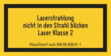 Aufkleber Laserklasse 2 · Laserstrahlung · Nicht in den Strahl blicken · DIN EN 60825-1 | stark haftend