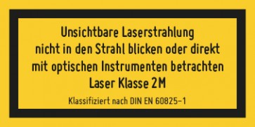 Schild Laserklasse 2M · Unsichtbare Strahlung · DIN EN 60825-1 · selbstklebend