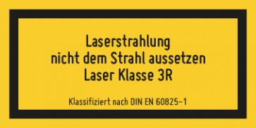 Schild Laserklasse 3R · Sichtbare Strahlung · DIN EN 60825-1 · selbstklebend