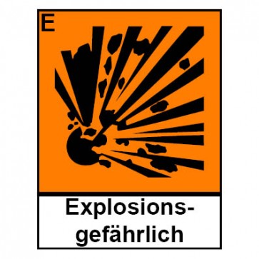 Klebeschild Gefahrstoffzeichen explosionsgefährlich Hazard_E
