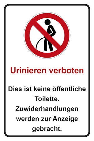 Schild Urinieren verboten · Dies ist keine öffentliche Toilette