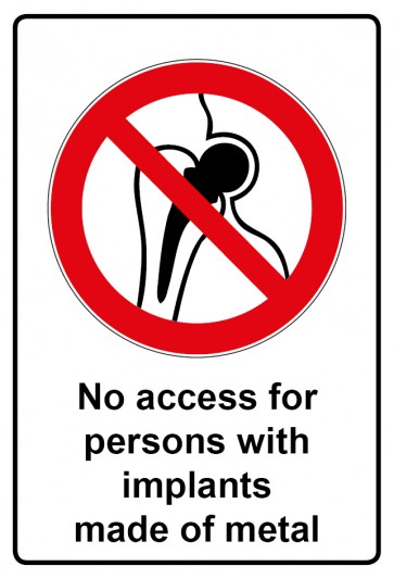 Schild Verbotszeichen Piktogramm & Text englisch · No access for persons with implants made of steel | selbstklebend (Verbotsschild)