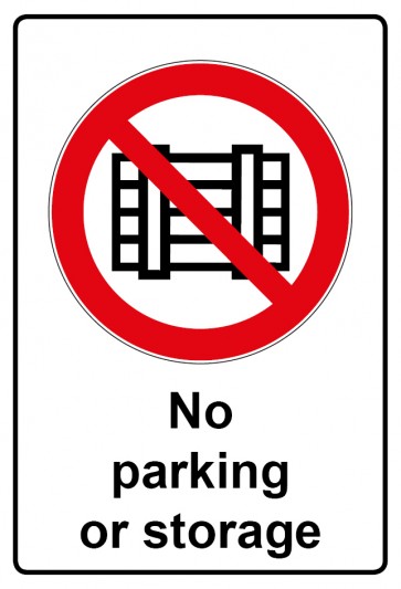 Aufkleber Verbotszeichen Piktogramm & Text englisch · No parking or storage (Verbotsaufkleber)