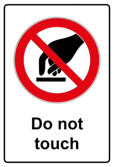 Schild Verbotszeichen Piktogramm & Text englisch · Do not touch (Verbotsschild)