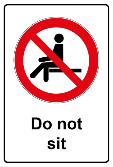 Schild Verbotszeichen Piktogramm & Text englisch · Do not sit (Verbotsschild)
