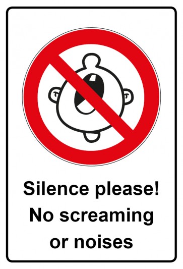 Aufkleber Verbotszeichen Piktogramm & Text englisch · Silence please! No screaming or noises | stark haftend (Verbotsaufkleber)