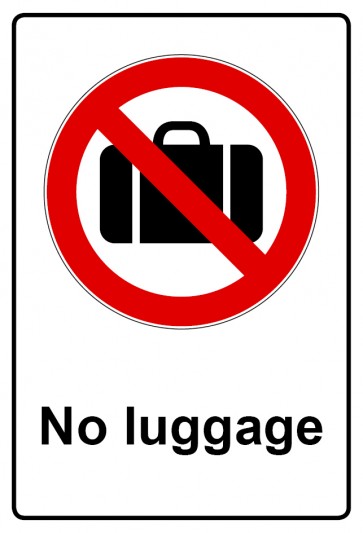 Aufkleber Verbotszeichen Piktogramm & Text englisch · No luggage | stark haftend (Verbotsaufkleber)