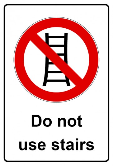 Aufkleber Verbotszeichen Piktogramm & Text englisch · Do not use stairs | stark haftend (Verbotsaufkleber)