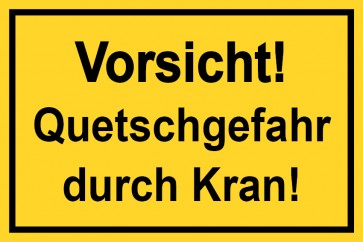 Baustellenschild Vorsicht! Quetschgefahr durch Kran | gelb · MAGNETSCHILD