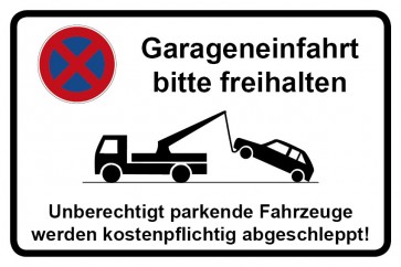 Parkverbotsschild Garageneinfahrt bitte freihalten | selbstklebend