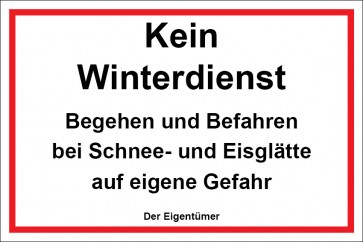 Schild Kein Winterdienst Begehen und Befahren bei Schnee- und Eisglätte auf eigene Gefahr | weiß · rot · selbstklebend