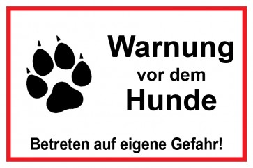Magnetschild Warnung vor dem Hunde Betreten auf eigene Gefahr | weiß · rot