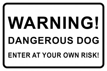 Aufkleber Warning! Dangerous Dog · Enter at your own risk! · weiß | stark haftend