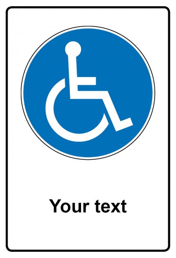 Schild Gebotszeichen Piktogramm & Text englisch · Handicap Your text (Gebotsschild)