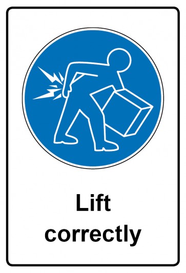 Schild Gebotszeichen Piktogramm & Text englisch · Lift correctly (Gebotsschild)