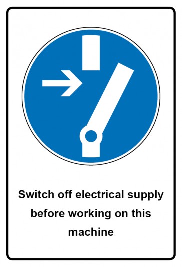 Schild Gebotszeichen Piktogramm & Text englisch · Switch off electrical supply before working on this machine (Gebotsschild)