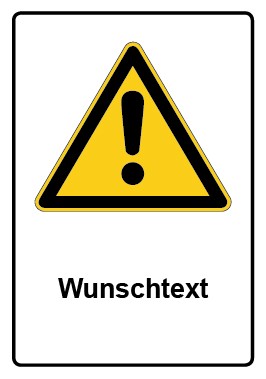 Aufkleber Warnzeichen Piktogramm & Text deutsch · Allgemeines Warnzeichen · Wunschtext (Warnaufkleber)