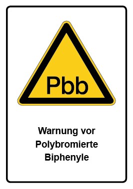 Aufkleber Warnzeichen Piktogramm & Text deutsch · Warnung vor Polybromierte Biphenyle (Warnaufkleber)