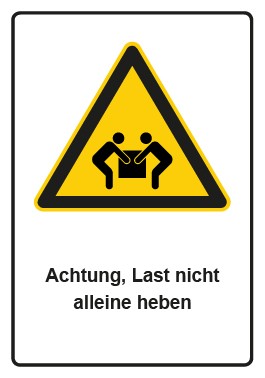 Schild Warnzeichen Piktogramm & Text deutsch · Hinweiszeichen Achtung, Last nicht alleine heben