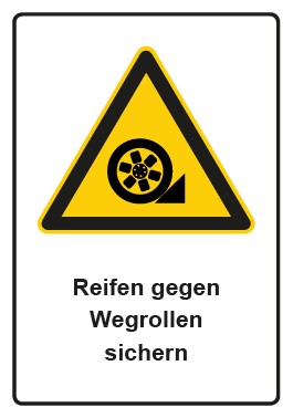 Schild Warnzeichen Piktogramm & Text deutsch · Hinweiszeichen Reifen gegen Wegrollen sichern | selbstklebend