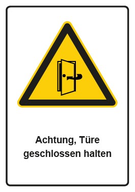 Aufkleber Warnzeichen Piktogramm & Text deutsch · Hinweiszeichen Achtung, Türe geschlossen halten | stark haftend