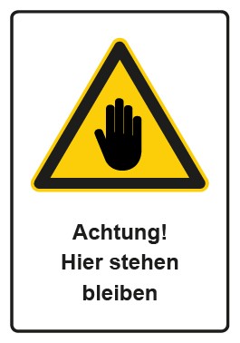 Aufkleber Warnzeichen Piktogramm & Text deutsch · Hinweiszeichen Achtung, hier stehen bleiben