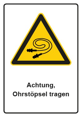 Schild Warnzeichen Piktogramm & Text deutsch · Hinweiszeichen Achtung, Ohrstöpsel tragen | selbstklebend
