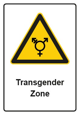 Schild Warnzeichen Piktogramm & Text deutsch · Hinweiszeichen Transgender Zone | selbstklebend